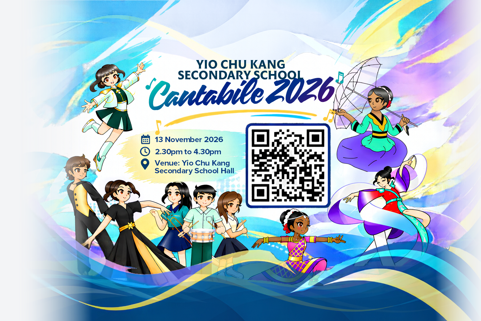 A 3:2 aspect ratio promotional banner set against a light blue, purple, and yellow brushstroke background with dark blue wave motifs along the bottom. The top header displays "YIO CHU KANG SECONDARY SCHOOL" above cursive script reading "Cantabile 2026" flanked by floating yellow music notes and comedy and tragedy drama masks. Centered event details specify "13 November 2026", "2.30pm to 4.30pm", and "Venue: Yio Chu Kang Secondary School Hall" accompanied by calendar, clock, and map pin icons. A dark blue badge on the left reads "Featuring Concert Bands from Chua Chu Kang Secondary School and Kent Ridge Secondary School", while a purple badge on the right highlights "Exciting performances from our performing arts groups". Surrounding anime-style character illustrations represent student performers, including concert band musicians, an Indian traditional dancer, a parasol dancer, a ribbon dancer, and modern dancers.